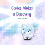 Carlos Makes a Discovery