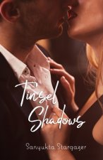 Tinsel Shadows