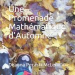 Une Promenade Mathématique d'Automne
