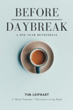 Before Daybreak: A One-Year Devotional