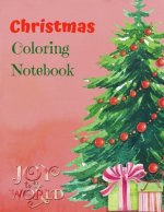 Christmas Coloring Notebook: Joy to the World