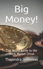 Big Money!
