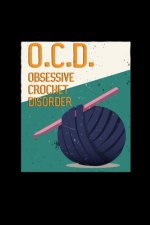 Obsessive crochet disorder: 6x9 Knit and Crochet - grid - squared paper - notebook - notes