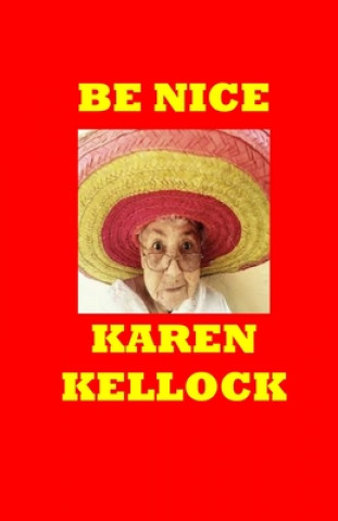 Be Nice