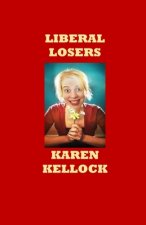 Liberal Losers