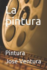 La pintura: Pintura