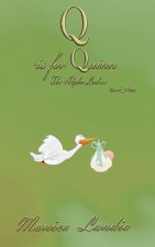 Q is for Quinn: The Alpha Ladies