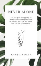 Never Alone