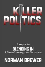 Killer Politics