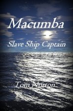 Macumba: Slave Ship Captain