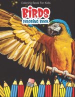 Coloring Book For Kids: Birds Coloring Book