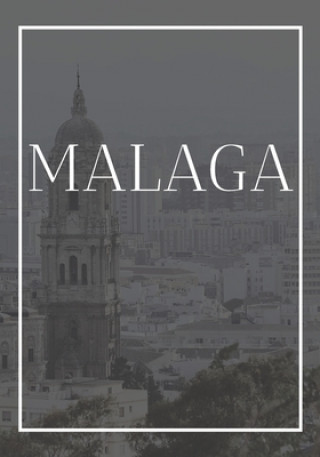 Malaga: A decorative book for coffee tables, end tables, bookshelves and interior design styling: Stack Spain city books to ad (Contemporary Interior