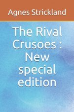 The Rival Crusoes: New special edition