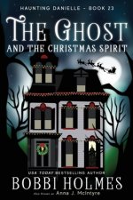 The Ghost and the Christmas Spirit