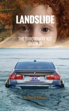 Landslide: The Throwaway Kid (Book 2)