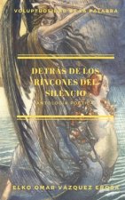 Detras de los rincones del silencio
