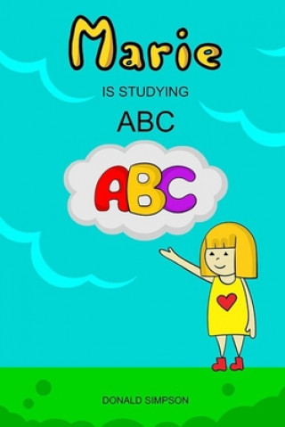 Marie Is Studying ABC