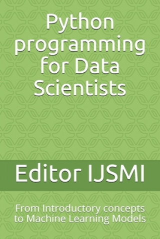 Python programming for Data Scientists
