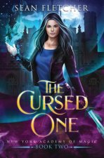 Cursed One (New York Academy of Magic Book 2)