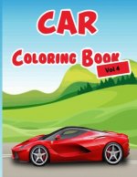 Car Coloring Book Vol 4: 40 High Quality Car Design for Kids of All Ages, Cars coloring book for kids - Best activity books for kids