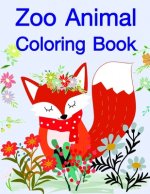 Zoo Animal Coloring Book: Coloring Pages with Adorable Animal Designs, Creative Art Activities for Children, kids and Adults