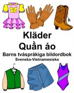 Svenska-Vietnamesiska Kläder/Quần áo Barns tv?spr?kiga bildordbok