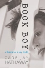 Book Boy: A Memoir of a Gay Youth