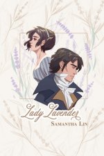 Lady Lavender: A Regency Love novel