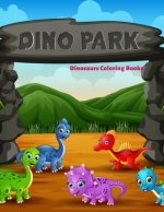 Dinosaurs Coloring Books: Dinosaur Activity Book For Toddlers and Adult Age, Childrens Books Animals For Kids Ages 3 4-8