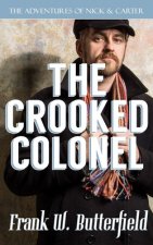 The Crooked Colonel