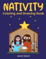 Nativity Coloring and Drawing Book: Bible-Based Coloring and Drawing Activities That Tell the Story of the Miracle of Jesus' Birth