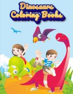 Dinosaurs Coloring Books: Dinosaur Activity Book For Toddlers and Adult Age, Childrens Books Animals For Kids Ages 3 4-8