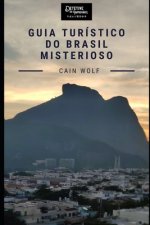 Guia Turístico do Brasil Misterioso