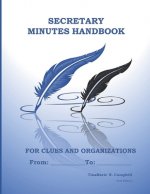 Secretary Minutes Handbook for Clubs or Organizations