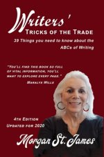 Writers' Tricks of the Trade: 39 things you need to know about the ABCs of Writing
