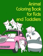 Animal Coloring Book for Kids and Toddlers: Coloring Pages, Relax Design from Artists for Children and Adults