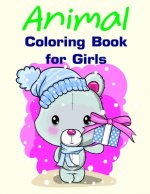Animal Coloring Book for Girls: Christmas books for toddlers, kids and adults