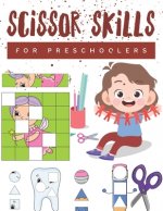 Scissor Skills for Preschoolers: Cutting practice worksheets for preschoolers to kindergarteners, cut and paste activity book ages 3-5 with 100 pages.