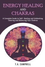 Energy Healing and Chakras