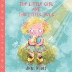 The Little Girl and the Little Duck