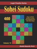 Sohei Sudoku: 400 Easy to Hard Sudoku Puzzles Overlapping into 100 Sohei Style