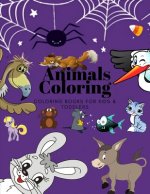 Animals Coloring Coloring Books for Kids & Toddlers: Books for Kids Ages 2-4, 4-8, Boys, Girls