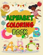 Alphabet Coloring Book: Alphabet Coloring Book, Color Alphabet Book. Total Pages 180 - Coloring pages 100 - Size 8.5