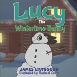 Lucy: The Wintertime Bunny