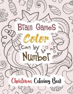 Brain Games Color by Number: Christmas Coloring Book, Color by Number Books, A Christian Coloring Book gift card alternative, Guided Coloring Book