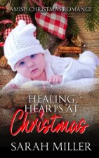 Healing Hearts at Christmas