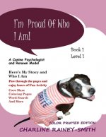 I'm Proud of Who I Am!
