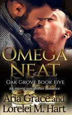 Omega Neat: An MPreg Nonshifter MM Romance