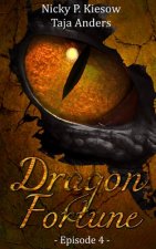 Dragon Fortune: Episode 4