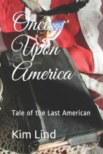 Once Upon America: Tale of the Last American